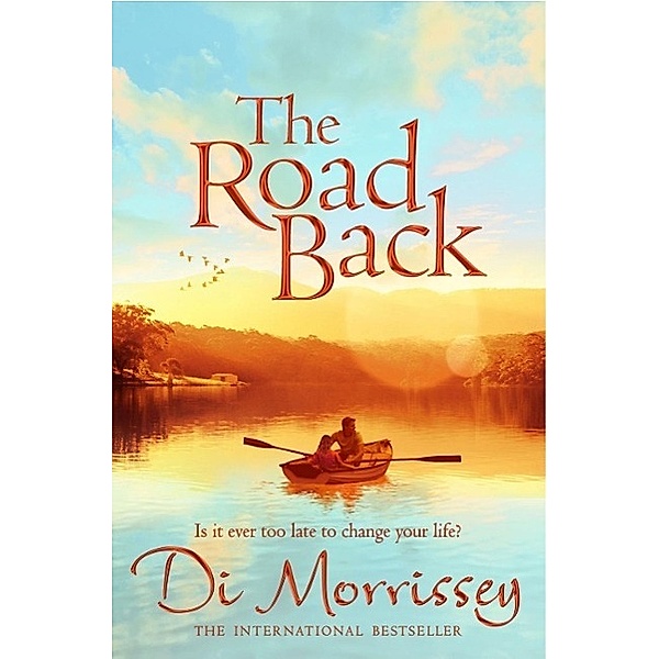 The Road Back, Di Morrissey