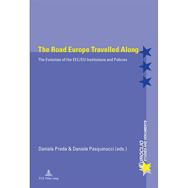 The Road Europe Travelled Along