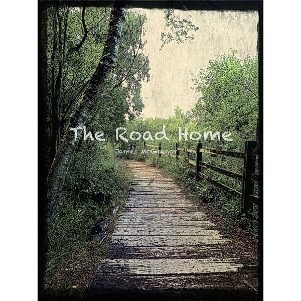 The Road Home, James McGregor