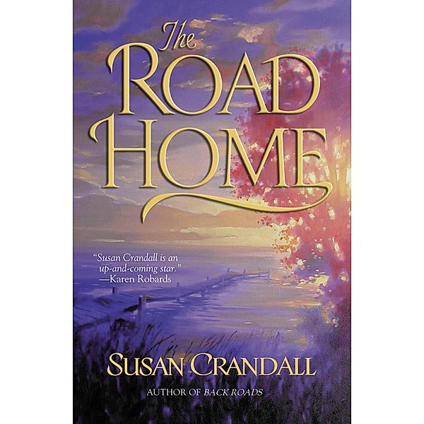 The Road Home, Susan Crandall