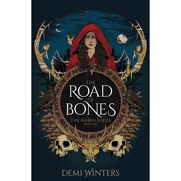 The Road of Bones / The Ashen Series Bd.1, Demi Winters