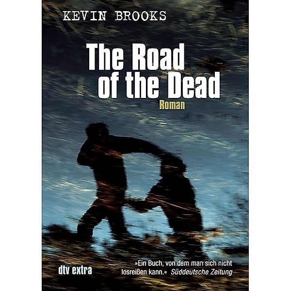 The Road of the Dead, Kevin Brooks