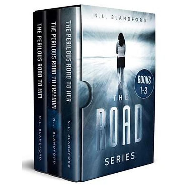 The Road Series Books1-3 / The Road Series, N. L. Blandford