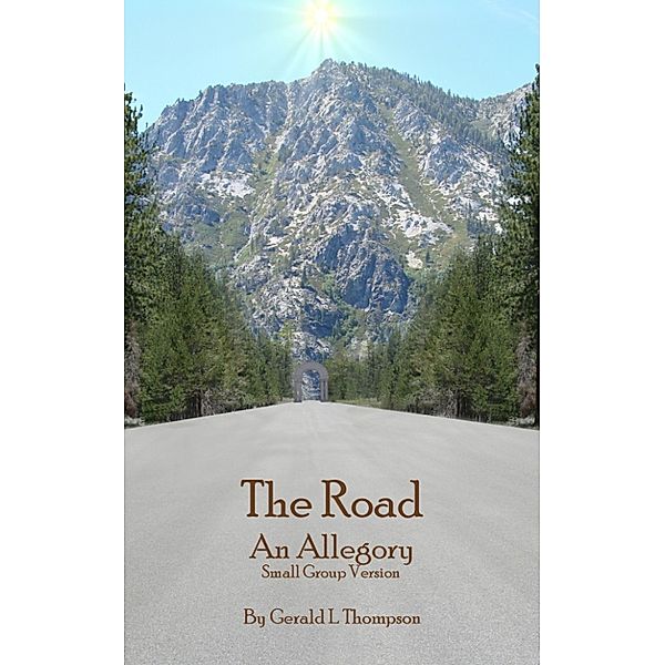 The Road Small Group Version, Jerry Thompson