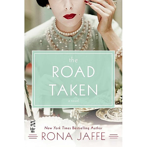 The Road Taken, Rona Jaffe