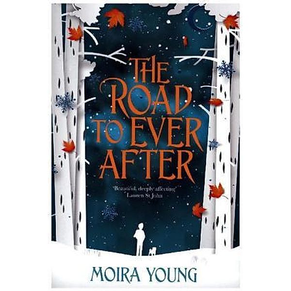 The Road To Ever After, Moira Young