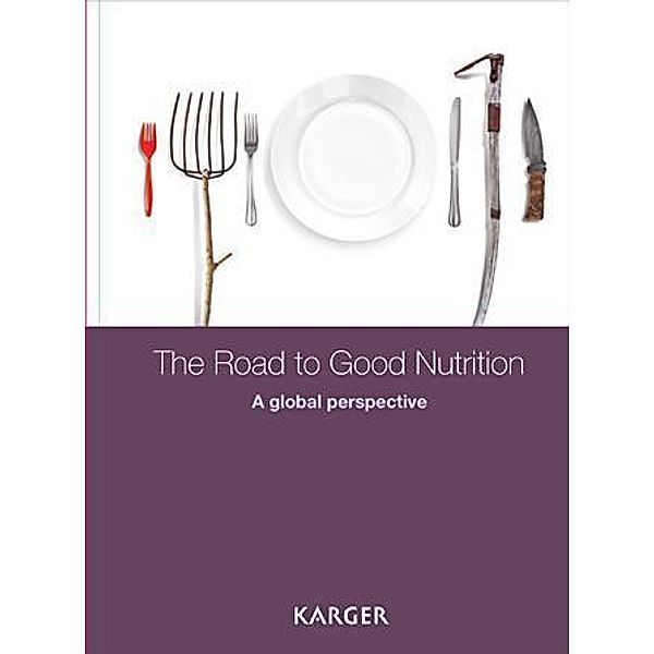 The Road to Good Nutrition