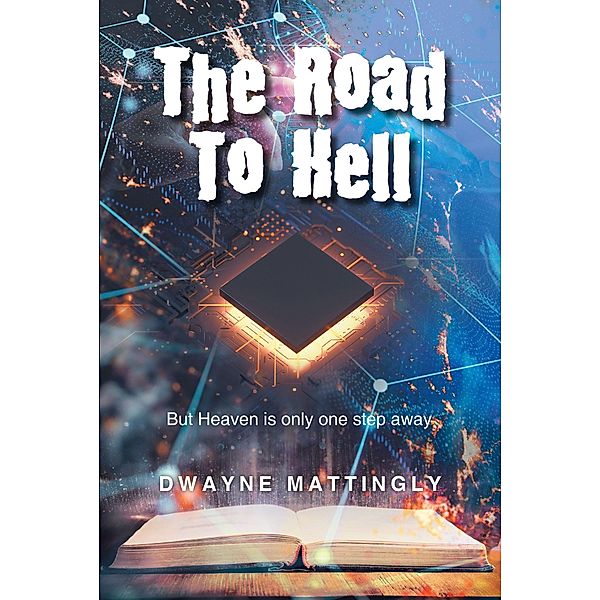 The Road To Hell, Dwayne Mattingly