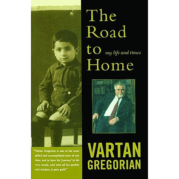 The Road to Home, Vartan Gregorian