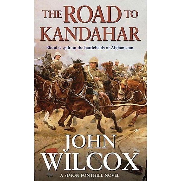 The Road To Kandahar, John Wilcox