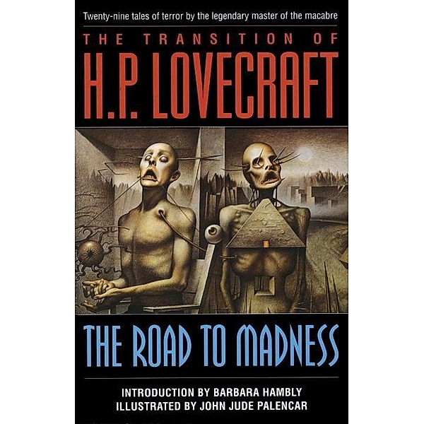 The Road to Madness, H. P. Lovecraft