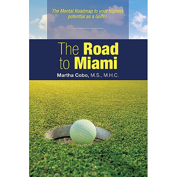 The Road to Miami, Martha Cobo M. S. M. H. C.
