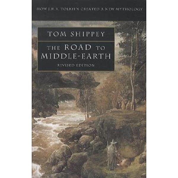 The Road To Middle-Earth, Tom Shippey