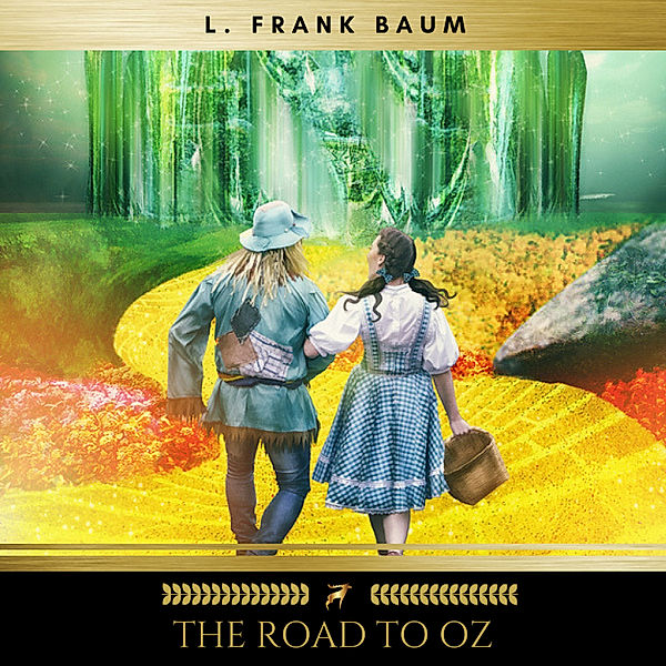 The Road to Oz, L. Frank Baum