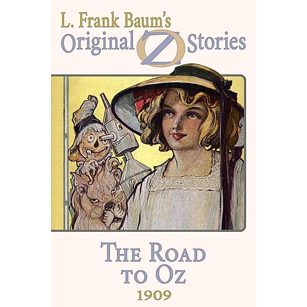 The Road to Oz / Original Oz Stories Bd.5, L. Frank Baum