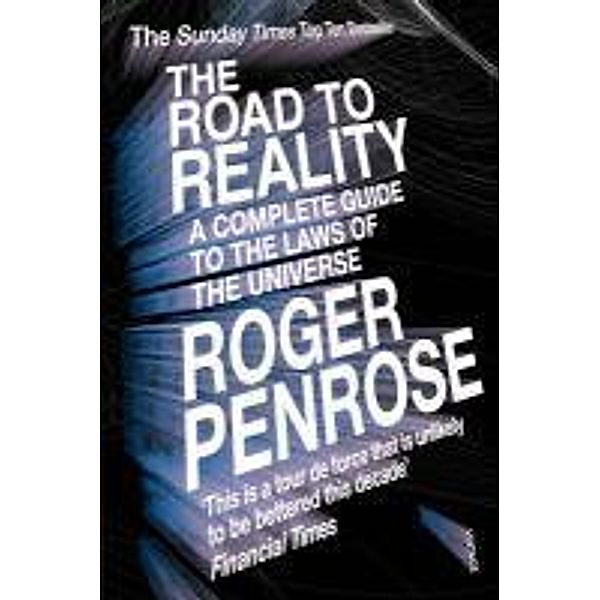 The Road to Reality, Roger Penrose