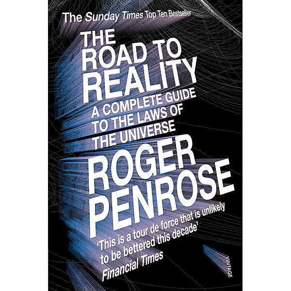 The Road to Reality, Roger Penrose