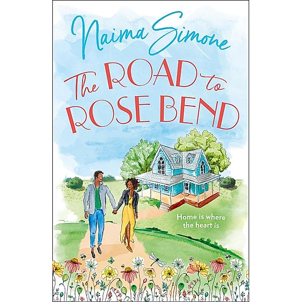 The Road To Rose Bend / Rose Bend Bd.1, Naima Simone