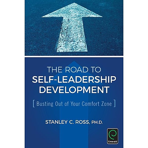 The Road to Self-Leadership Development, Stanley C. Ross