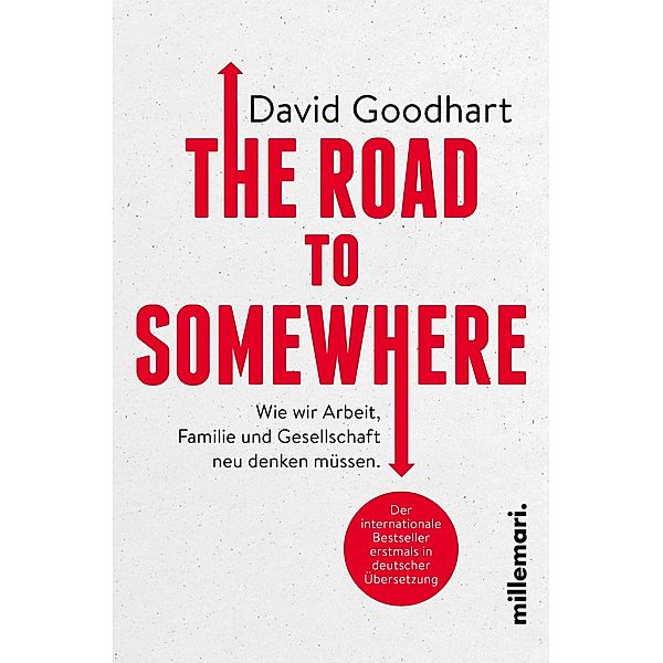 The Road to Somewhere, David Goodhart