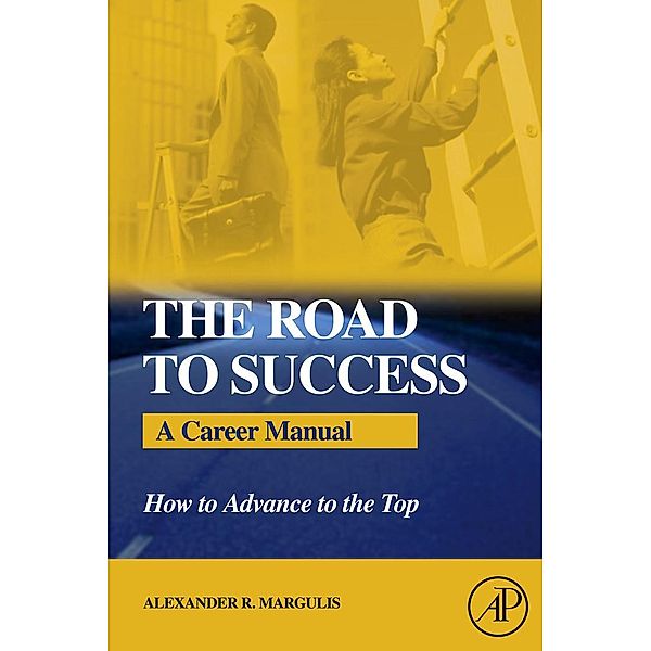 The Road to Success, Alexander R. Margulis