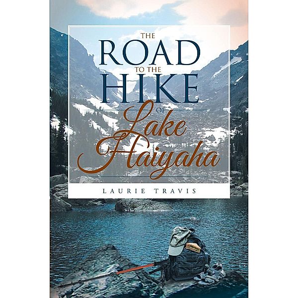 The Road to the Hike of Lake Haiyaha, Laurie Travis