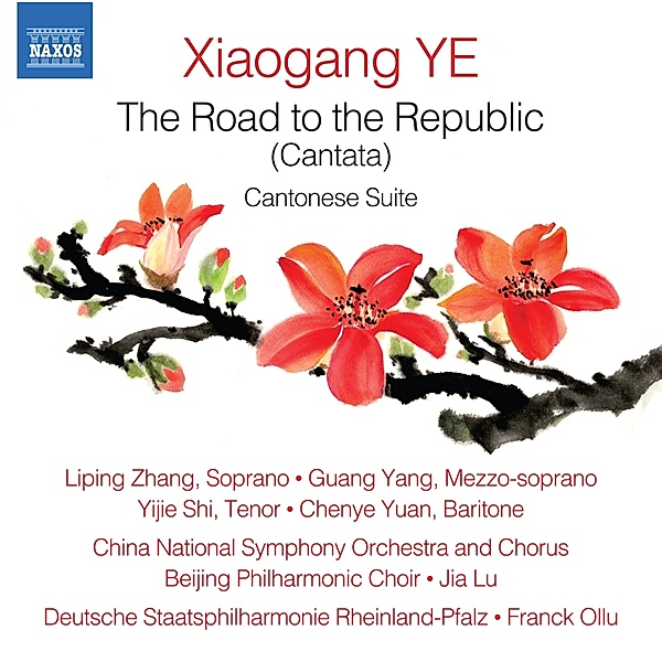 The Road To The Republic (Cantata), Liping Zhang, Guang Yang, China National So