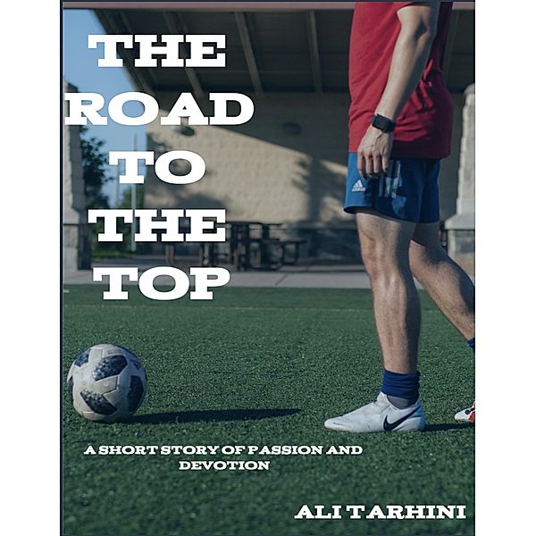 The Road to the Top, Ali Tarhini