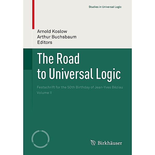 The Road to Universal Logic