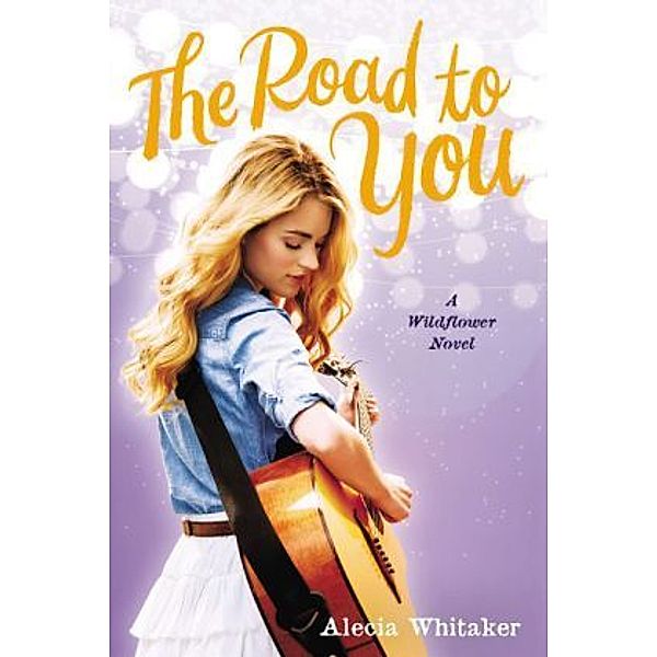 The Road to You, Alecia Whitaker