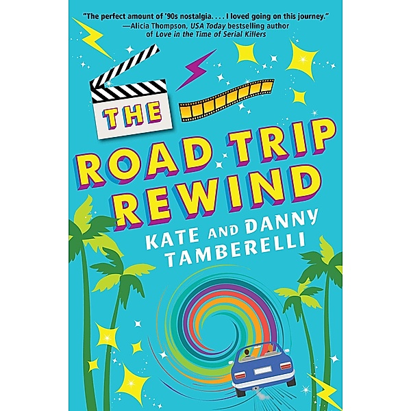 The Road Trip Rewind, Kate Tamberelli, Danny Tamberelli