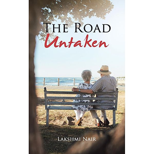 The Road Untaken, Lakshmi Nair