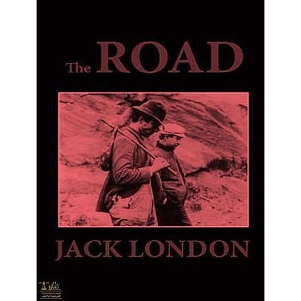 The Road / Vintage Books, JACK LONDON