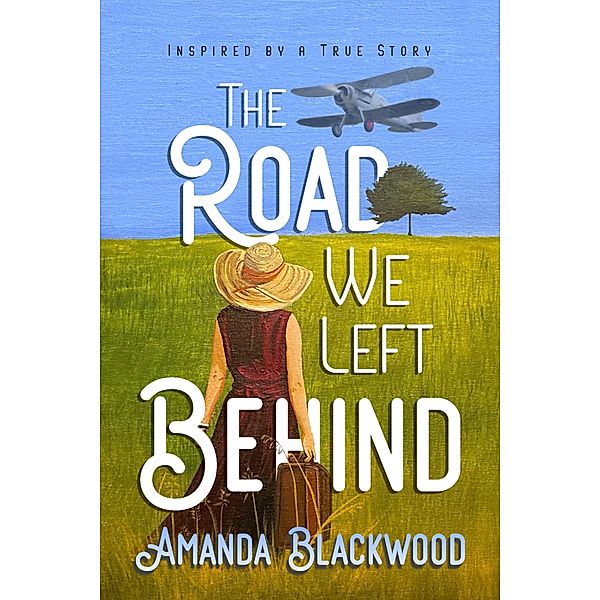 The Road We Left Behind, Amanda Blackwood