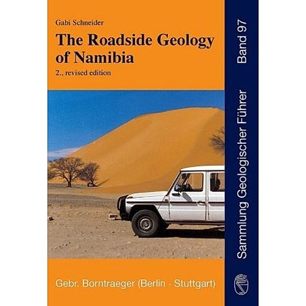 The Roadside Geology of Namibia, Gabi Schneider