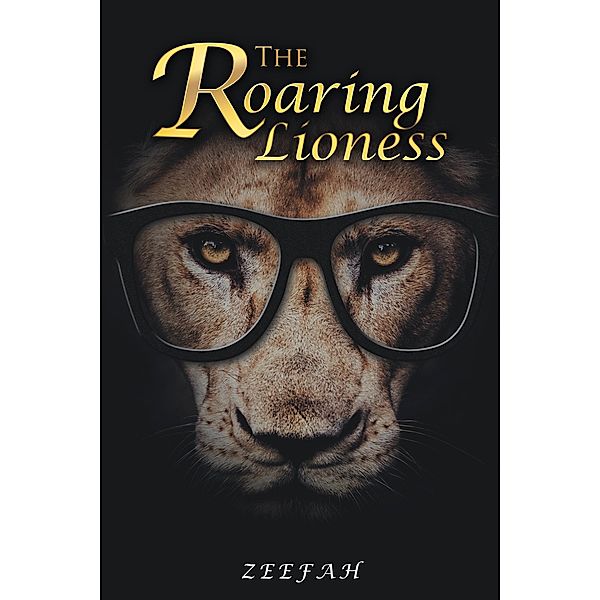 The Roaring Lioness, Zeefah
