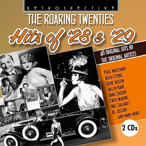 The Roaring Twenties, P. Whiteman, R. Etting, G. Austin, H. Kane