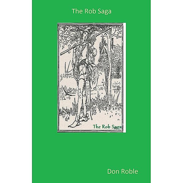 The Rob Saga, Don Roble