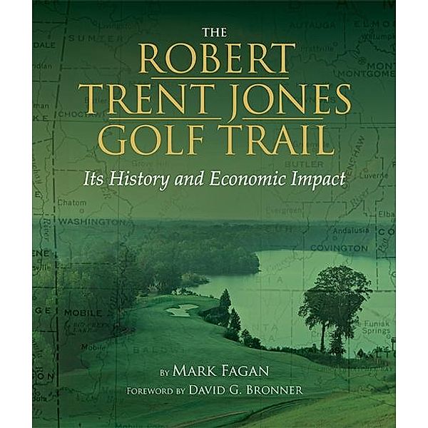 The Robert Trent Jones Golf Trail, Mark Fagan