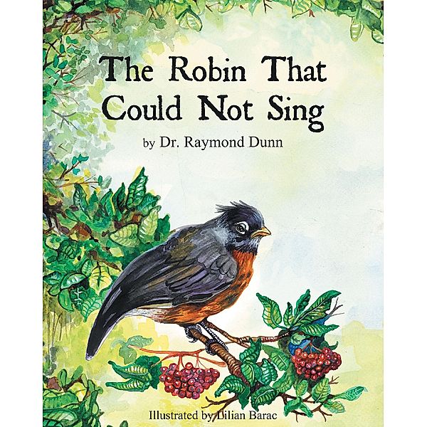 The Robin That Could Not Sing, Raymond Dunn