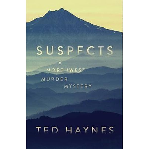The Robleda Company, Publishers: Suspects, Ted Haynes