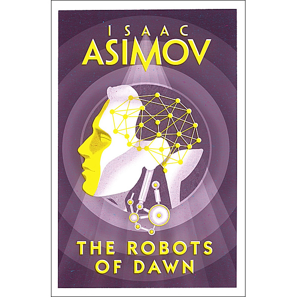 The Robots of Dawn, Isaac Asimov