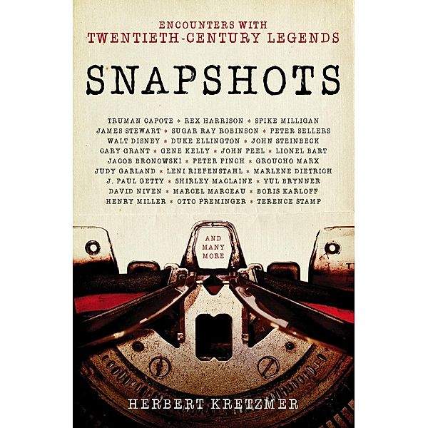 The Robson Press: Snapshots, Herbert Kretzmer