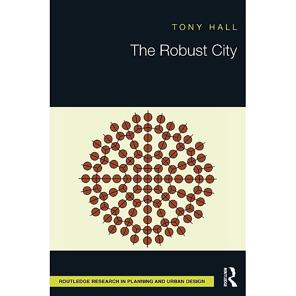 The Robust City, Tony Hall