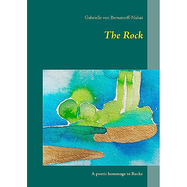 The Rock, Gabrielle von Bernstorff-Nahat