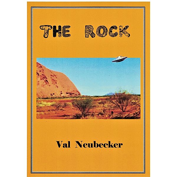 The Rock, Val Neubecker