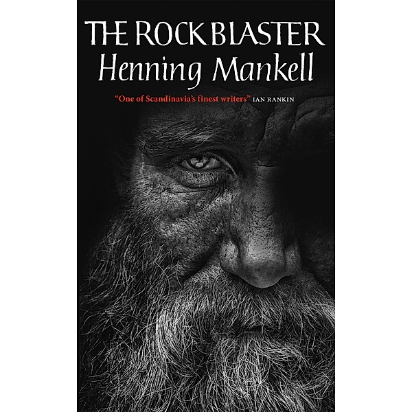The Rock Blaster, Henning Mankell