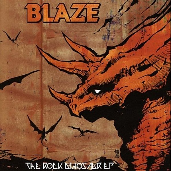 The Rock Dinosaur EP, Blaze