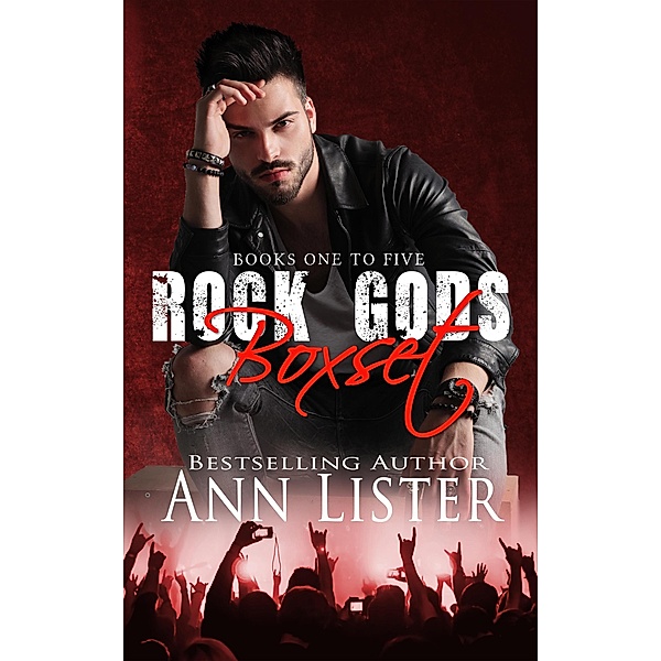 The Rock Gods Box Set  - 1-5 / The Rock Gods, Ann Lister