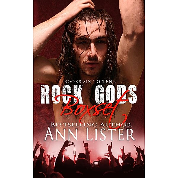 The Rock Gods Box Set - 6-10 / The Rock Gods, Ann Lister